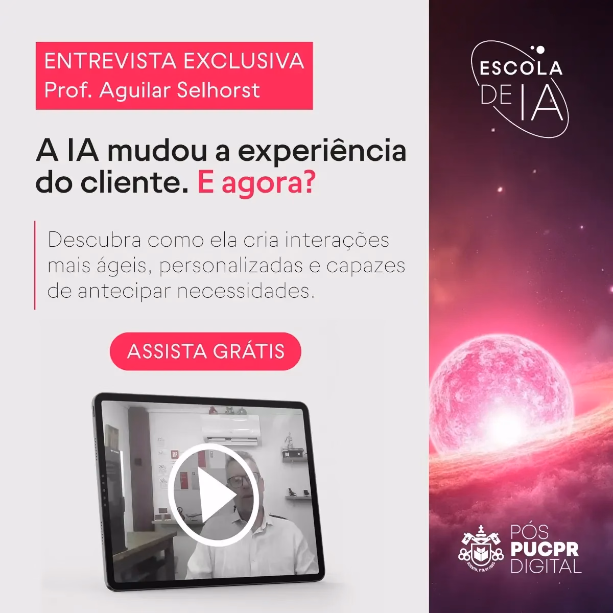 Banner roxo com convite para entrevista “A IA mudou a experiência do cliente. E agora!” e botão “Assista grátis”